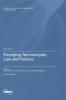 Emerging Technologies Law and Policies