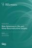 New Advances in Hip and Knee Reconstructive Surgery