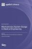 Mechatronics System Design in Medical Engineering