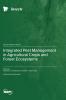 Integrated Pest Management in Agricultural Crops and Forest Ecosystems