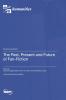 The Past Present and Future of Fan-Fiction