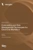 Forecasting and Risk Management Techniques for Electricity Markets II