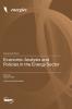 Economic Analysis and Policies in the Energy Sector
