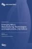 Emerging Micro Manufacturing Technologies and Applications 2nd Edition