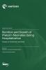 Nutrition and Growth of Preterm Neonates during Hospitalization