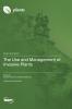 The Use and Management of Invasive Plants
