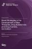 Novel Strategies in the Development of New Therapies Drug Substances and Drug Carriers 3rd Edition
