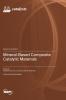 Mineral-Based Composite Catalytic Materials
