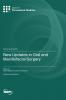 New Updates in Oral and Maxillofacial Surgery