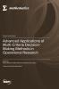 Advanced Applications of Multi-Criteria Decision-Making Methods in Operational Research