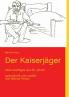 Der Kaiserjäger