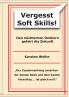 Vergesst Soft Skills!
