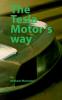 The Tesla Motor´s way