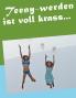 Teeny-werden ist voll krass...