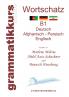 Wörterbuch Deutsch - Afghanisch - Persich - Englisch B1