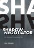 Shadow Negotiator