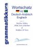 Wörterbuch A2 Deutsch-Arabisch-Englisch