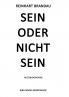 Sein oder nicht sein