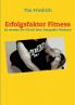 Erfolgsfaktor Fitness
