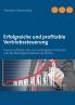 Erfolgreiche und profitable Vertriebssteuerung