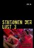 Stationen der Lust