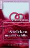 Stricken macht schön