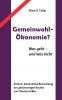 Gemeinwohl-Ökonomie?