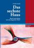 Das sechste Haus