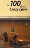 100 Crazy Laws