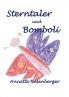 Sterntaler und Bomboli