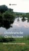 Ostdeutsche Geschichten