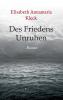 Des Friedens Unruhen