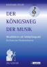 Der Königsweg der Musik