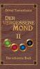 Der vergessene Mond Bd II