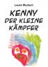 Kenny der kleine Kämpfer