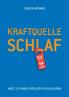 Kraftquelle Schlaf
