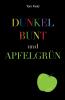 dunkel bunt und apfelgrün