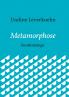 Metamorphose