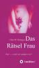Das Rätsel Frau