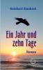 Ein Jahr und zehn Tage