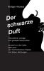 Der schwarze Duft