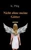 Nicht ohne meine Götter