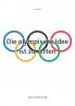 Die olympische Idee ist zu retten