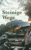 Steinige Wege