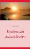 Herbert der Satansbraten