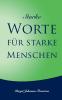 Starke Worte für starke Menschen