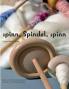 spinn Spindel spinn