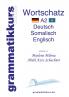 Wörterbuch Deutsch - Somalisch- Englisch A2