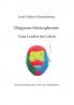 Diagnose Schizophrenie Vom Leiden ins Leben