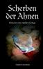 Scherben der Ahnen